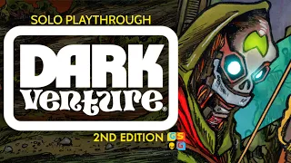 Dark Venture 2E playthrough as Dead the Fierce (short solo questing game)