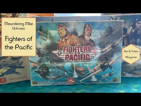 Unboxing Fighters of the Pacific - 2023 CSR Award Nominee for Outstanding Presentation