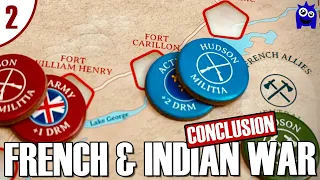 Conclusion - French & Indian War Solitaire Travel Game | Playthrough | Worthington | Solo Wargame