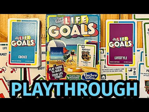 The Game of Life: Goals | Playthrough