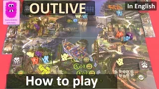 Outlive, How to play and my impression