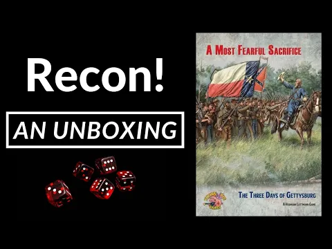 Recon! Unboxing of A Most Fearful Sacrifice