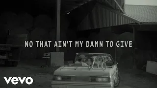 Riley Green - Ain’t My Damn to Give (Lyric Video)