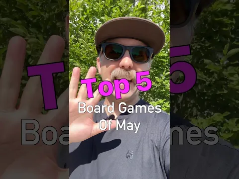 Top 5 Board Games of May (out of 28!) #boardgames #games #familygames #gamenight #tabletop