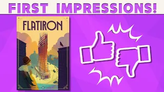 Flatiron - First Impression Review!