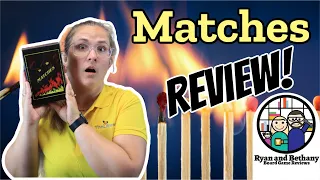 Ryan and Bethany review Matches