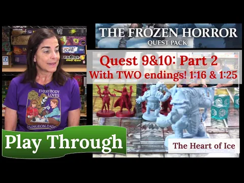 HeroQuest (2021): The Frozen Horror - Quest 9&10 - The Heart of Ice - part 2