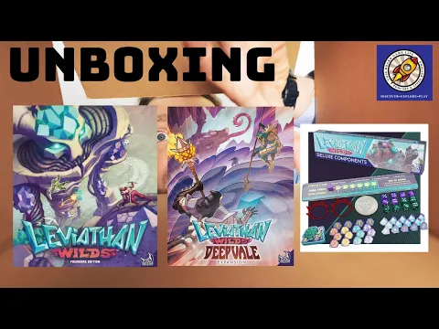 Leviathan Wilds Founders Edition, Deepvale Expansion, and Deluxe Components Unboxing