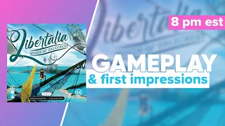Libertalia Winds of Galecrest Gameplay & First Impressions | @stonemaiergames @jameystegmaier