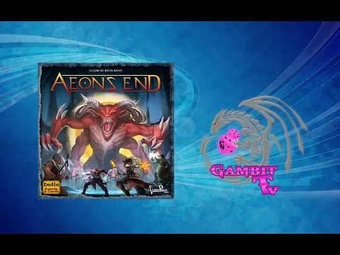 GambitTV - Aeon's End wideorecenzja