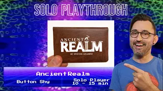 Ancient Realm - Tutorial and Solo Play | Button Shy Solo Series