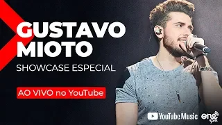 Gustavo Mioto - Showcase Especial - AO VIVO no YouTube