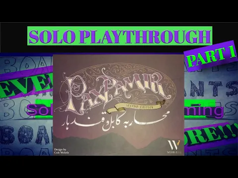 Solo Playthrough and Tutorial