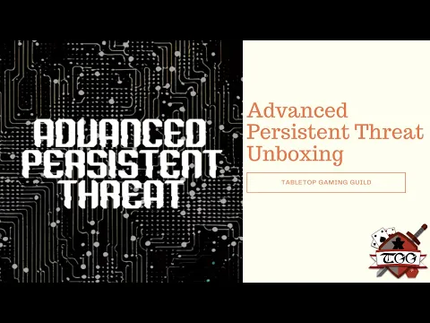 Advanced Persistent Threat Board Game Unboxing