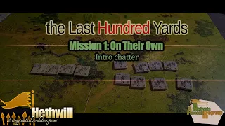 (GMT) the Last Hundred Yards - Mission 1 - intro