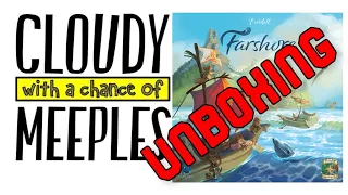 Farshore Unboxing - Cloudy with a Chance of Meeples