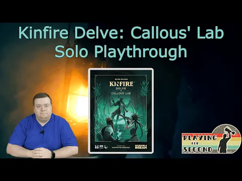 Kinfire Delve: Callous' Lab - Solo Session - Playing for Second