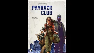 Payback Club board game trailer