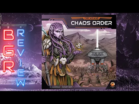Circadians: Chaos Order Is The Scythe Slayer? Board Game Review