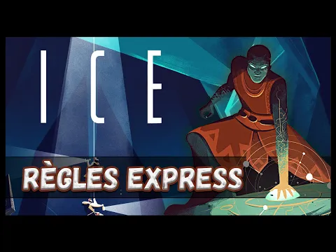 ICE (This Way !) - Explication des Règles [FR]