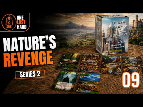 Nature's Revenge | Kingdom Legacy | Ep 9 | Full Playthrough | All Expansions