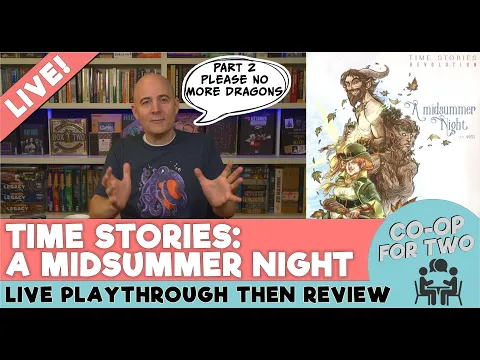 Time Stories Revolution: A Midsummer Night - PART 2
