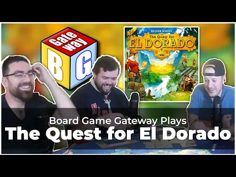 The Quest for El Dorado - Board Game Gateway Plays