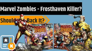 Marvel Zombies - Should You Back It? This Is Going To Beat Frosthaven...
