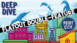 Point City & Deep Dive - Two Games That Are Flatout Fun!