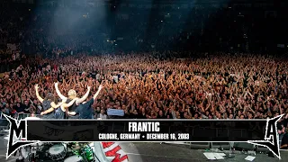 Metallica: Frantic (Cologne, Germany - December 16, 2003)