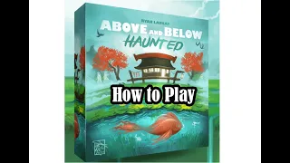 How to Play Above and Below Haunted