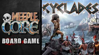 MeepleCore Podcast EP89 - Cyclades
