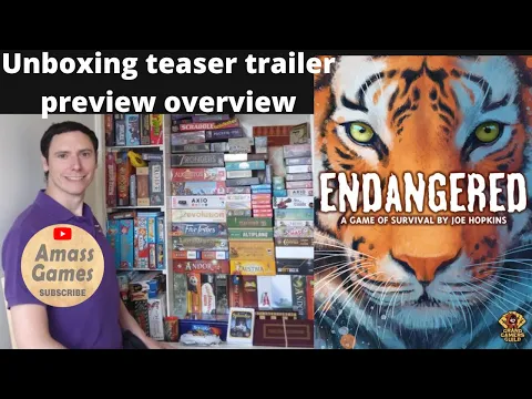 Endangered board game unboxing teaser trailer preview AmassGames tabletop nature evergreen science