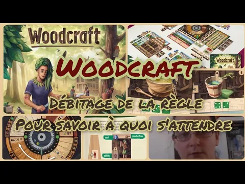 Woodcraft à venir pour Essen 2022, règles et envie d'y jouer !