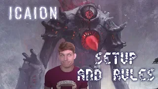 Icaion Setup & Rules