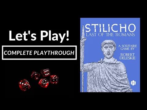 Let's Play! Stilicho: Last of the Romans (Complete Playthrough)