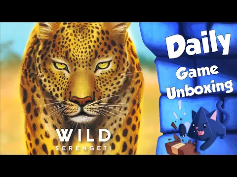 Wild Serengeti - Daily Game Unboxing