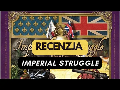 Wojennik TV # 617: Imperial Struggle - recenzja (PL)