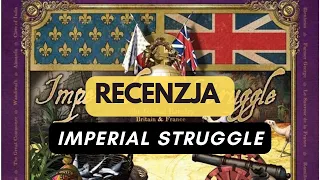 Wojennik TV # 617: Imperial Struggle - recenzja (PL)
