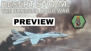 Desert Storm The Hundred Hour War from Accurate Simulations Preview