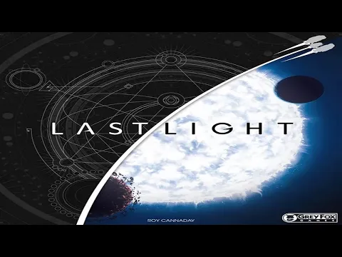 Last Light: Discussion