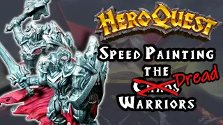 Painting HeroQuest: Episode 20 - Dread Warriors