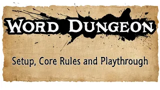Word Dungeon Kickstarter Playthrough