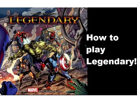 How to play Legendary