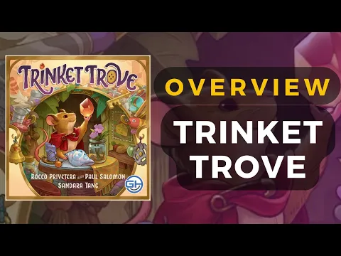 Trinket Trove Board Game Overview | DaniCha