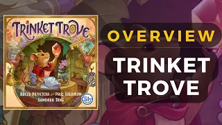 Trinket Trove Board Game Overview | DaniCha