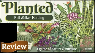 Planted: A Game of Nature & Nurture - Review