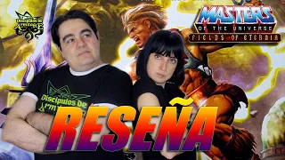 Reseña de Masters of the universe fields of Eternia