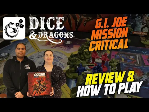 Dice and Dragons - G. I. Joe Mission Critical Review and How to Play