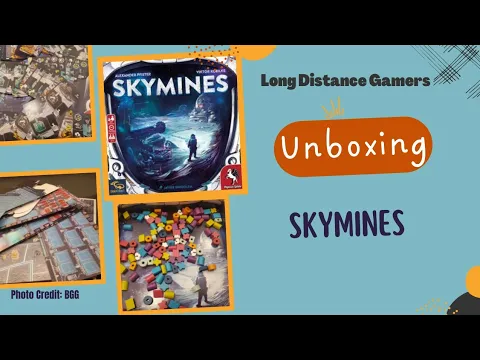 Skymines: Unboxing